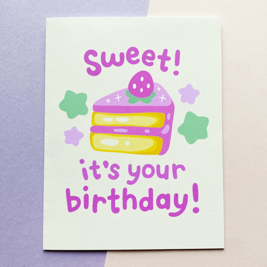 Sweet! It's Your Birthday! | Birthday Card